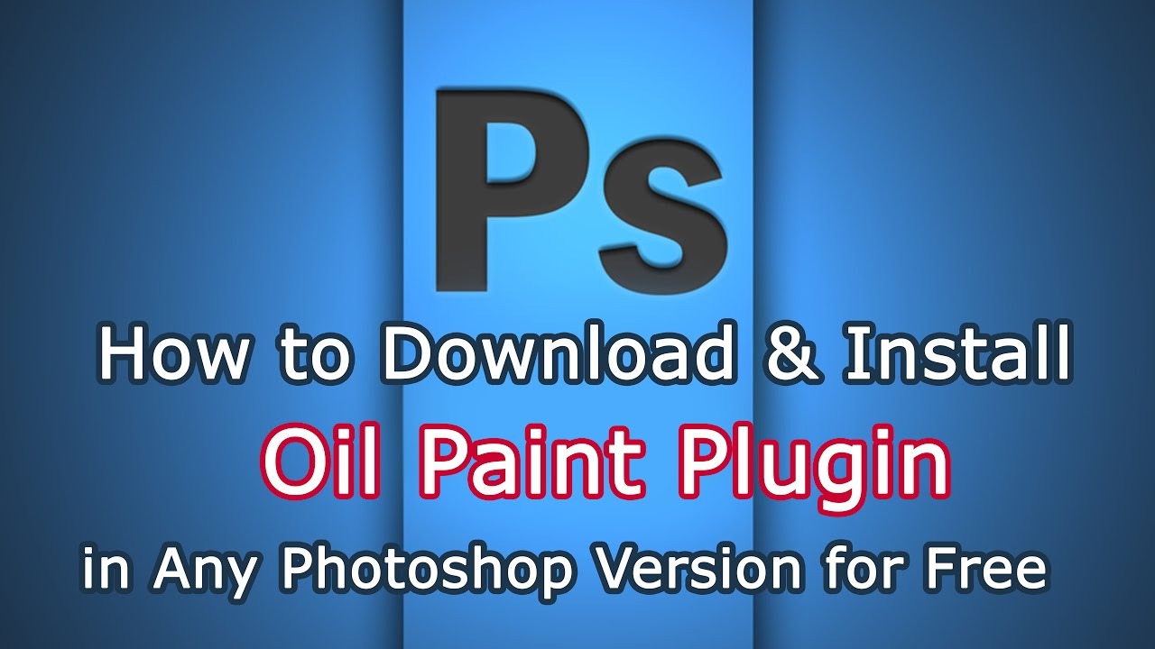Oil paint filter photoshop cs5 free download get into pc